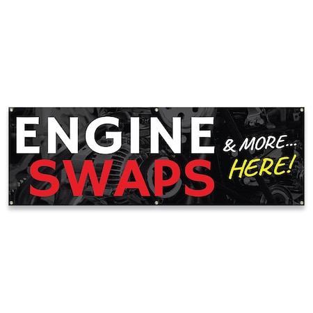 Signmission Engine Swaps & More Here Banner Concession Stand Food Truck Single Sided B-72-30052